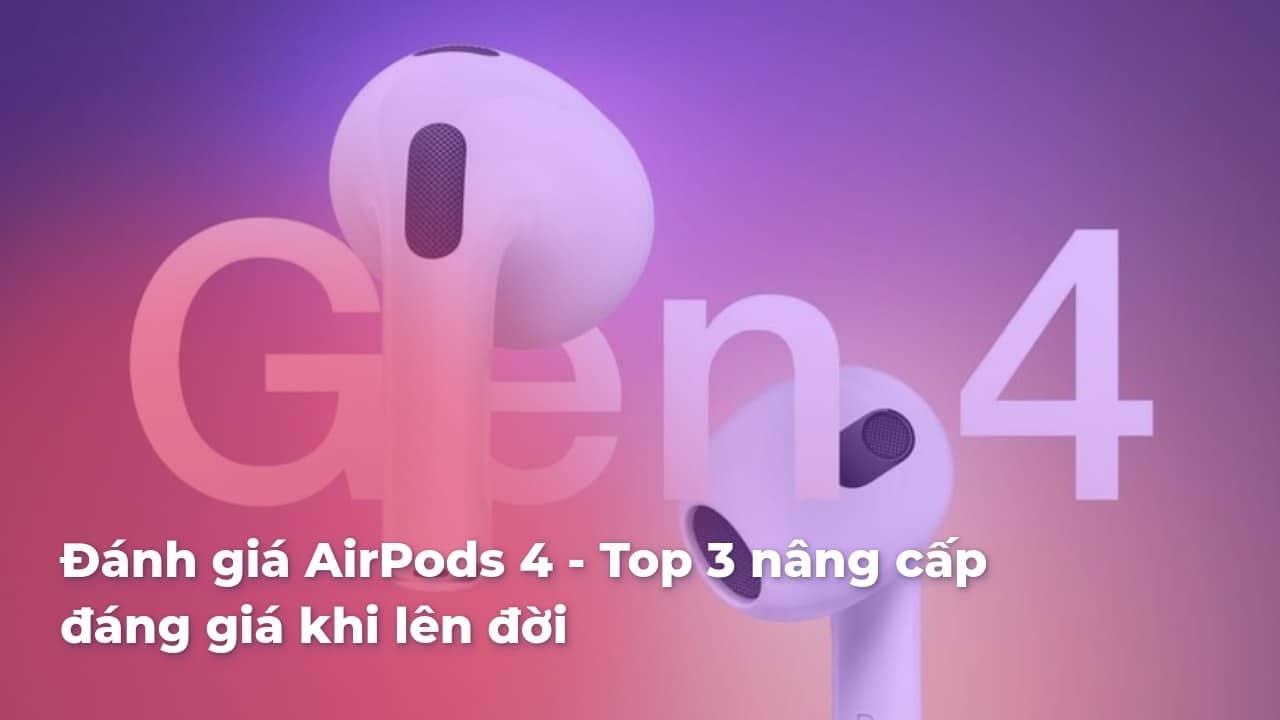 danh-gia-airpods-4