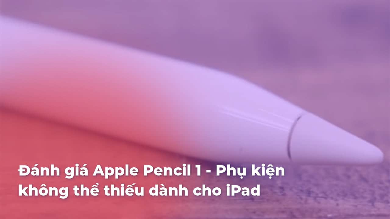 danh-gia-apple-pencil-1