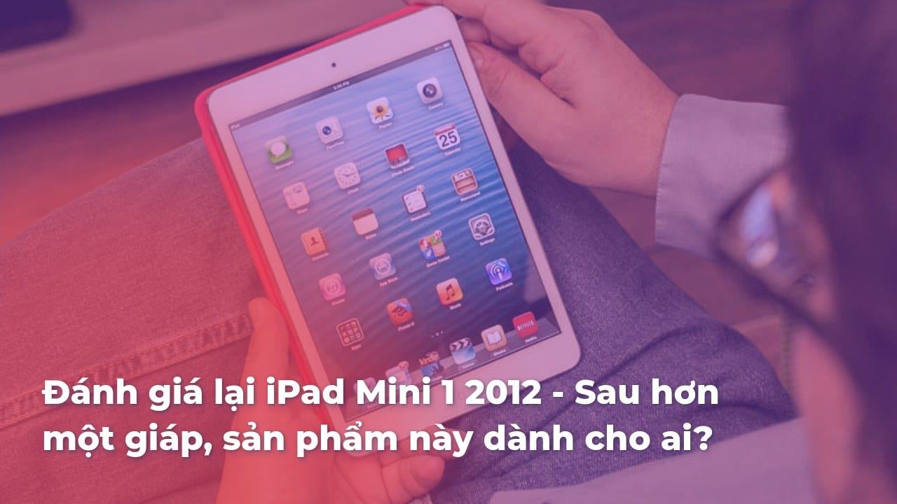 danh-gia-ipad-mini-1