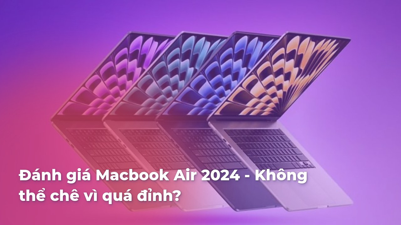 danh-gia-macbook-air-2024